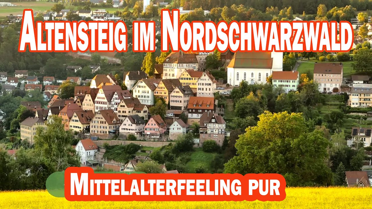 Altensteig - unwirklich - ins Mittelalter zurückversetzt - prächtiges Fachwerk schmückt die Stadt