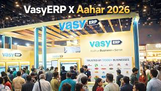 VasyERP at Aahar - The International Food and Hospitality Fair 2026 | Revolutionizing Retail &amp; F&amp;B