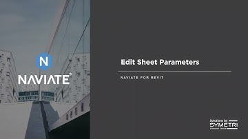 Naviate Accelerate 2021 - Sheet Manager - Edit Sheet Parameters