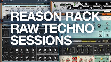 Reason Studios Rack Techno Raw Sessions