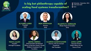 InnovationTalk#17: Is big bet philanthropy capable of scaling food systems transformation?
