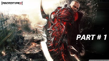 Prototype 2 Walkthrough No Commentary Gameplay Part 1 [PC HD 1080p60fps]