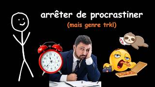 Arrêter De Procrastiner Sans Se Faire Mal