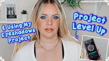 Big Eyeshadow Project: Project Level Up 2024|Introduction & Usage Challenge