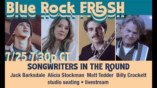 Blue Rock FRESH: Jack Barksdale, Alicia Stockman, Matt Tedder, and Billy Crockett