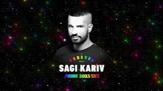 Sagi Kariv - Forever Tel Aviv Pride 2023