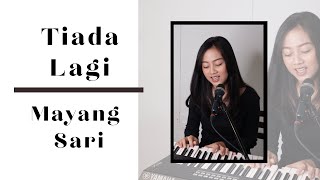 TIADA LAGI ( MAYANG SARI ) - MICHELA THEA COVER