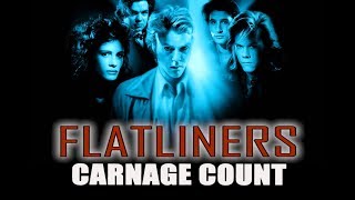 Flatliners (1990) Carnage Count