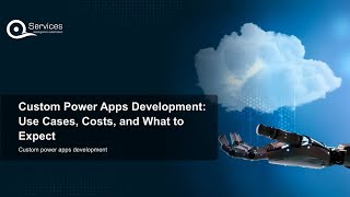 Custom Power Apps Development: Use Cases, Costs, and What to Expect