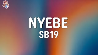 SB19 - Nyebe (Lyrics)