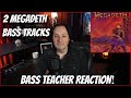 Megadeth - (The Conjuring, My Last Words) Bass Track Reaction!