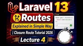 Laravel 13 Routes Explained in Simple Way  Closure Route Tutorial 2026