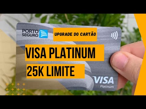 upgrade do cartão porto seguro Visa Platinum 25K Limite??