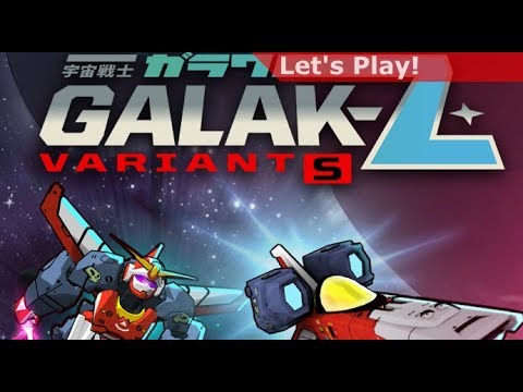 Letu0027s Play: Galak-Z Variant S