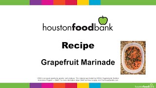 Grapefruit Marinade by Houston Food Bank 25 views 1 year ago 50 seconds