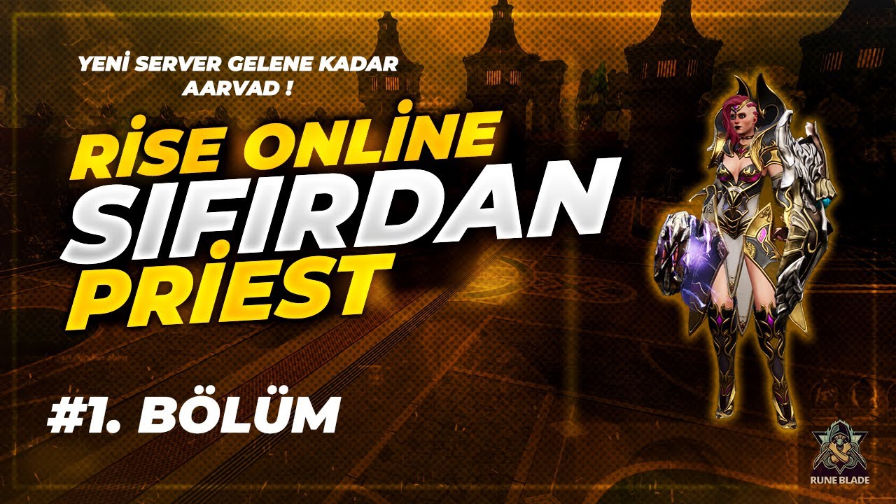 💥1. Bölüm | Rise Online Yeni Server Gelene Kadar Aarvad | Sıfırdan Priest !