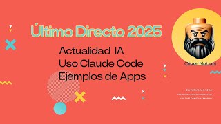 Tech 2025 - Modelos, Burbujas, Ejemplos y mucho más...