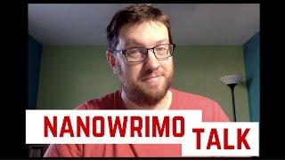 NaNoWriMo Talk | Start Before Youre Ready