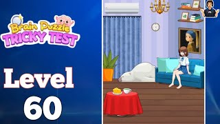 Brain Puzzle Tricky Test Level 60 Full Walkthrough Solution
