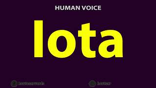 How to Pronounce Iota