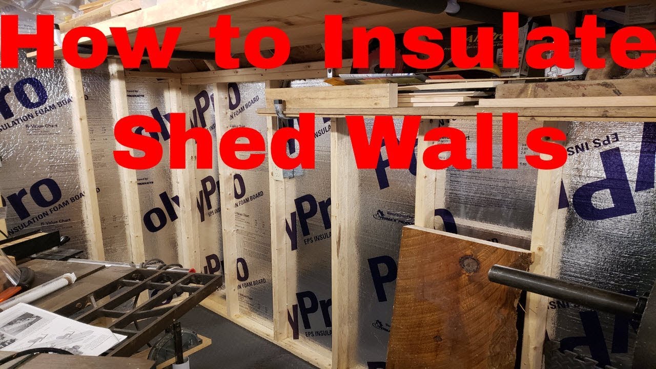 How to Insulate Shed Walls - YouTube