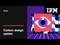 Дизайн системы: IBM (Carbon design system)