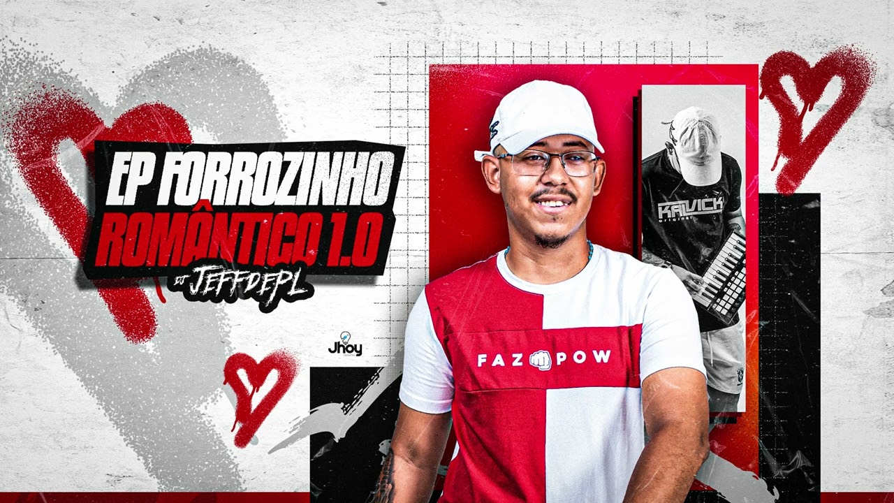 EP FORROZINHO ROMANTICO 1.0 DJ JEFFDEPL