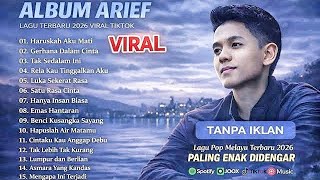 Album Arief 2026 – satu rasa cinta - Haruskah Aku Mati | Lagu Pop Melayu Terbaru Tanpa Iklan