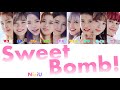 【 歌詞/日本語訳/ふりがな付き 】SWEET BOMB! ( スイートボム ) - NiziU ( 니쥬/二ジュー )