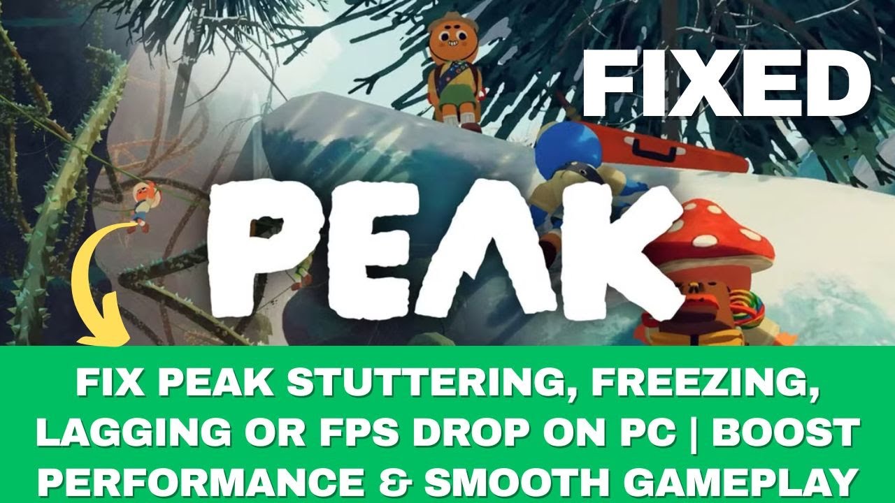 Fix PEAK Stuttering, Freezing, Lagging or FPS Drop On PC | Boost ...