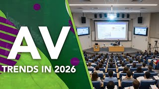 Audio Visual Av Trends To Watch In 2026