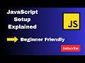 JavaScript Setup Explained | Run JS in Browser & Terminal | JS Tutorial #2