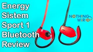 Energy sistem sport 1 review - Unboxing and full hands on | Nothing Wired