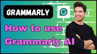 How to use Grammarly generative AI