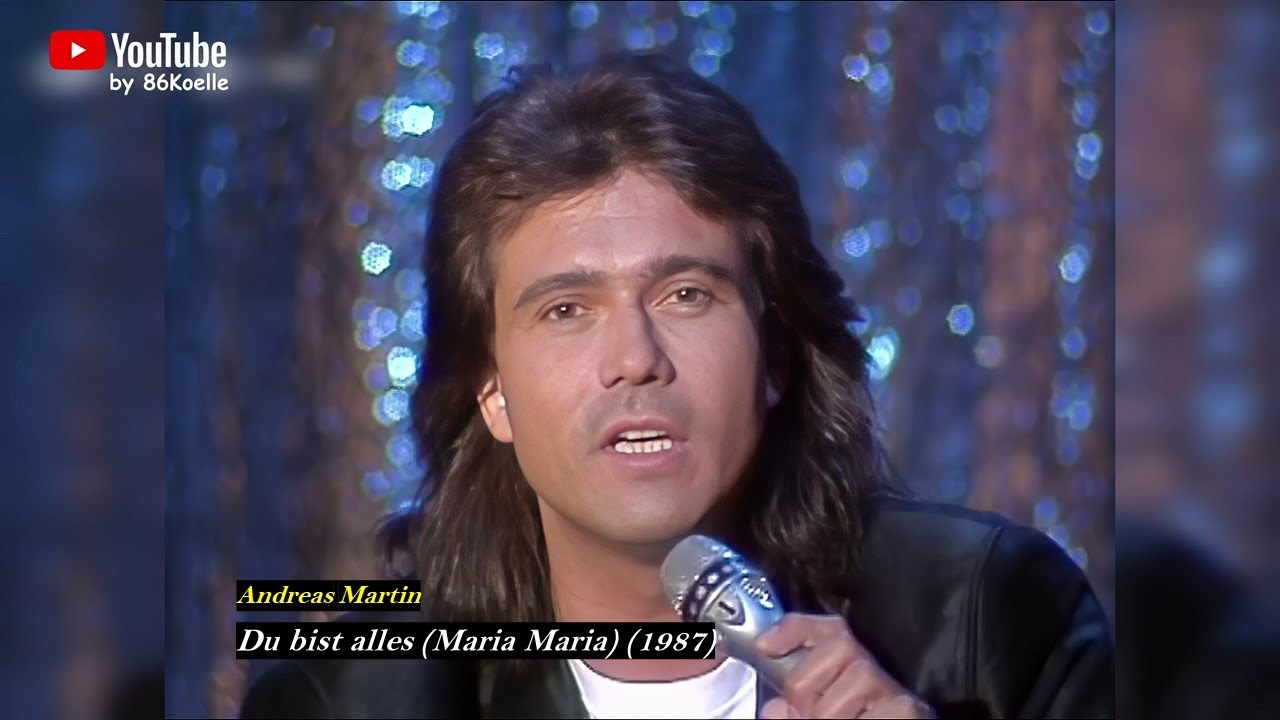 Andreas Martin - Du bist alles (Maria Maria) | 1987 Musik Video HD