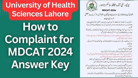 How to File a Complaint for UHS MDCAT 2024 Answer Key | Step-by-Step Guide"