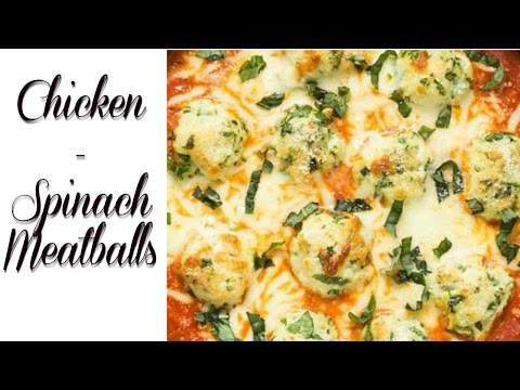 CHICKEN-SPINACH MEATBALLS| Jackie1113