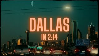 Famous Dallas in 2:14 // A Cinematic City Portrait Net Worth