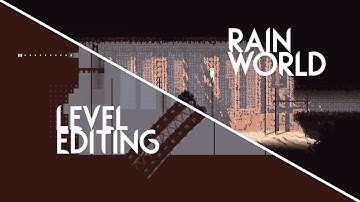 Rain world Level editing: Sandy room