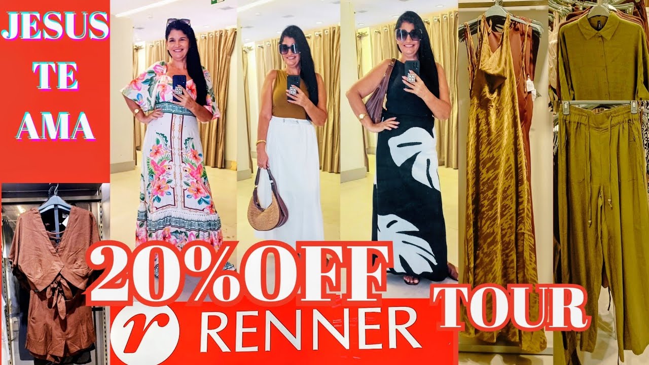 TOUR NA RENNER E PROVADOR 20%OFF NAS COMPRAS ACIMA DE 199 NOVIDADES LINDÍSSIMAS #tour #renner 