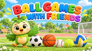 Ball Games with Friends | Kids Sports Song #KidsSongs #NurseryRhymes #KidsMusic screenshot 3