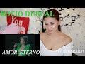 First reaction to ROCIO DURCAL || AMOR ETERNO (ETERNAL LOVE)