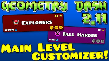 Geometry Dash Main Level Customizer! [2.113]