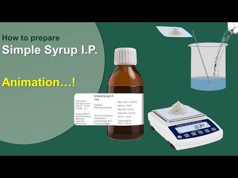 Simple Syrup I.P. | How to prepare Simple syrup ? | Pharmaceutics Experiment