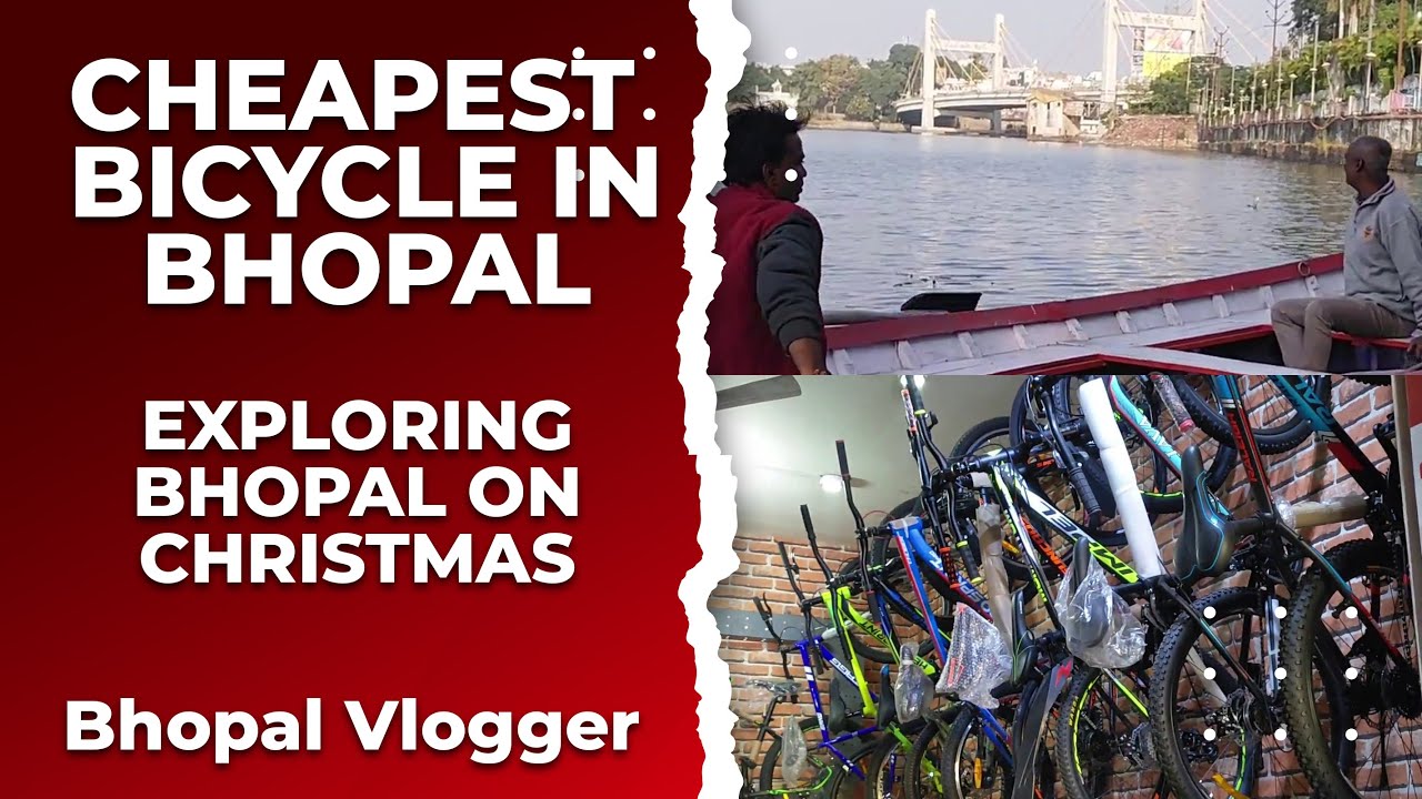 CHEAPEST BICYCLE IN BHOPAL- Bought Gear Cycle From Cycle Market | Bhopal Lake View | Bhopal Vlogger
