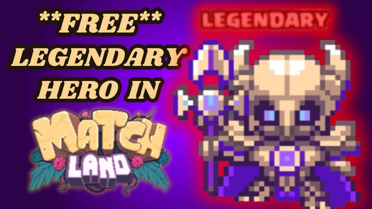 Match Land - Free Legendary Tutorial // 2025