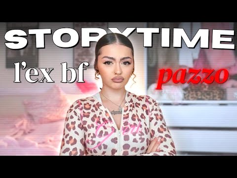 GRWM + STORYTIME del mio ex fidanzato PAZZO