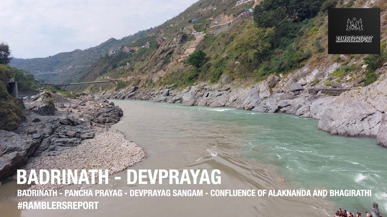 'Srinagar to Aizawl' - Badrinath - Devprayag Sangam