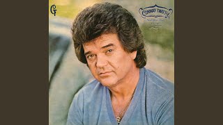 Video thumbnail of "Conway Twitty - I Am The Dreamer (You Are The Dream)"