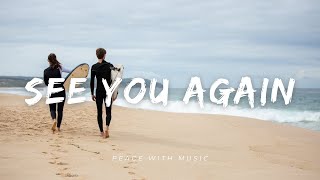 Wiz Khalifa - See You Again (Slowed + Reverb)